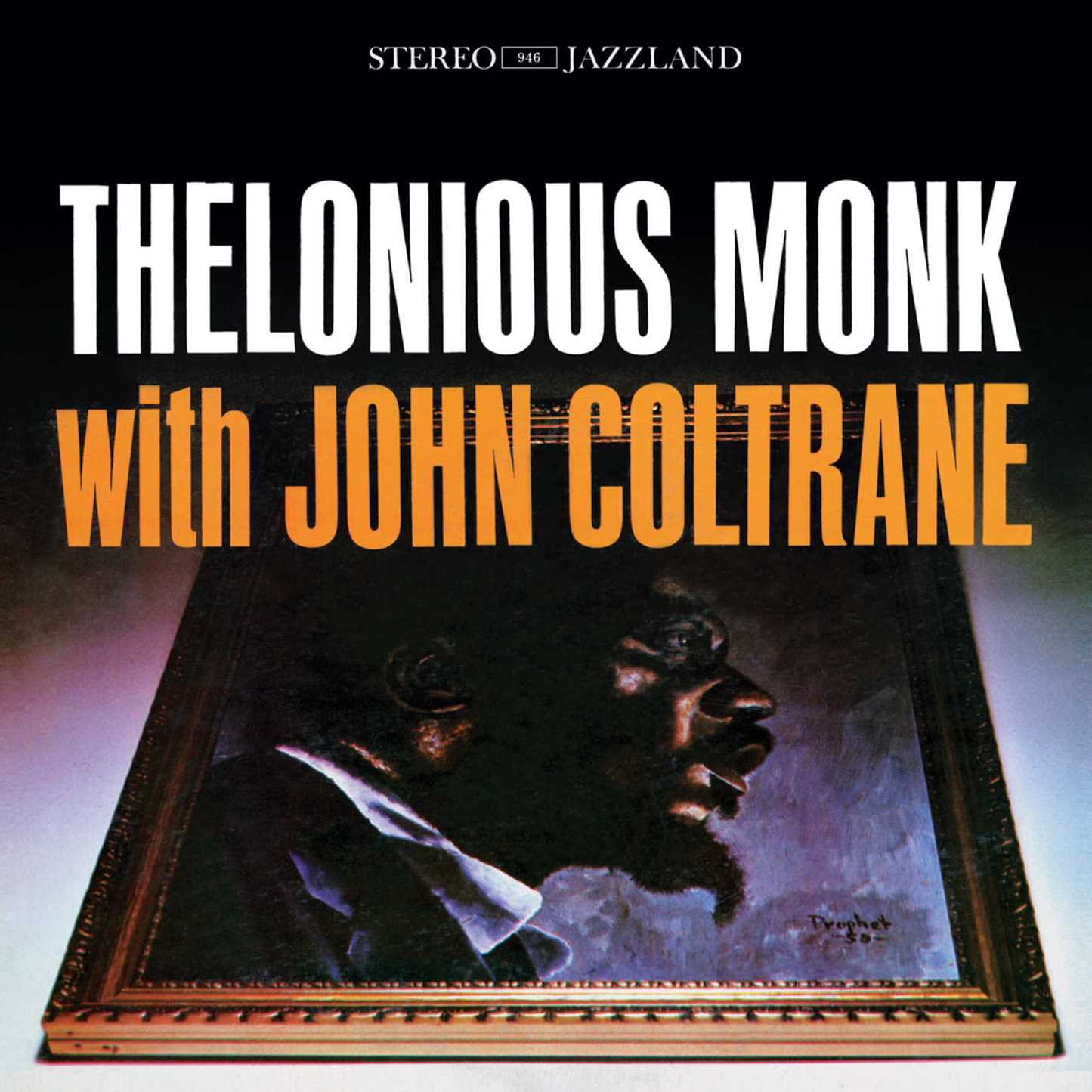 Thelonious Monk With John Coltrane LP