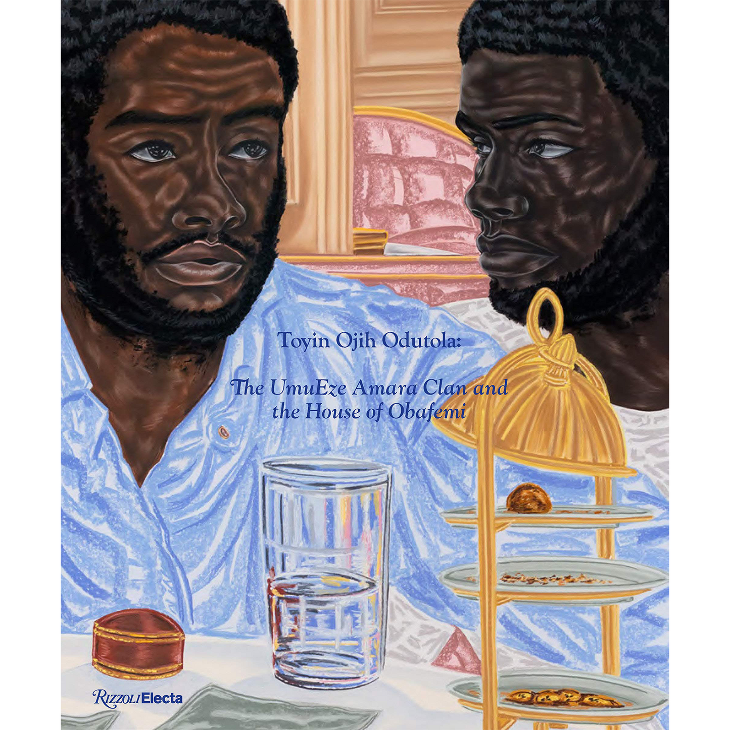 Toyin Ojih Odutola: The UmuEze Amara Clan and the House of Obafemi (Hardcover)