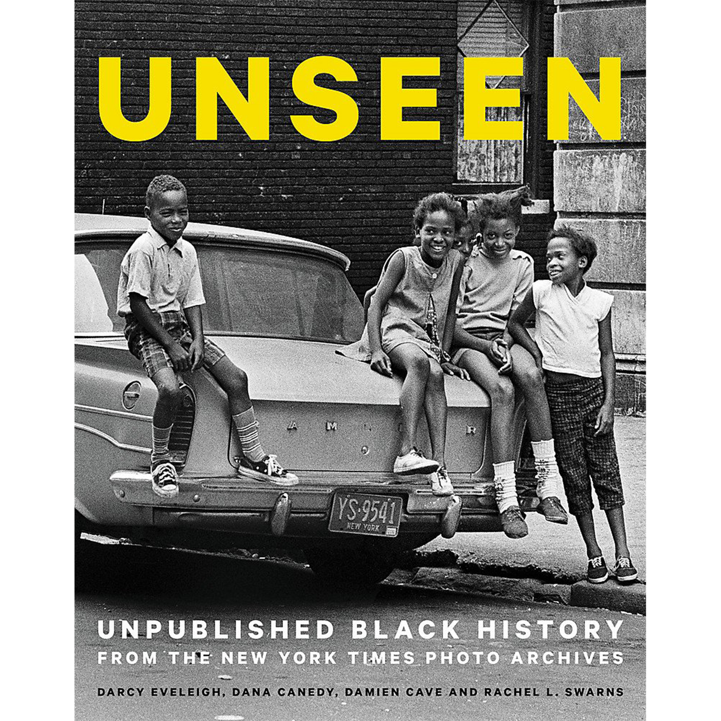 Unseen: Unpublished Black History from the New York Times Photo Archives (Hardcover) no