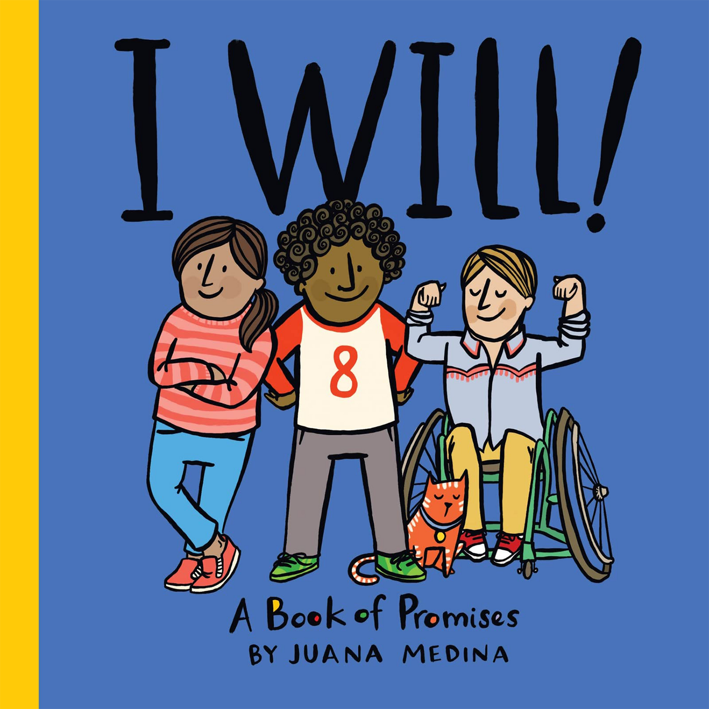 I Will!: A Book of Promises (An I WILL! Book)