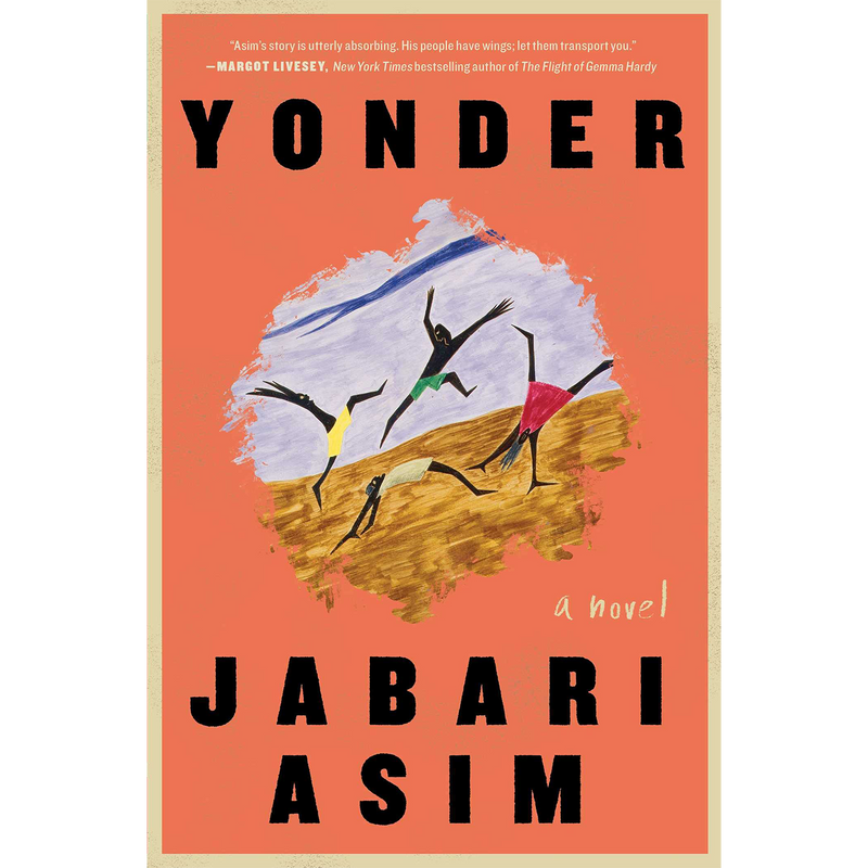 Yonder: A Novel (Hardcover)