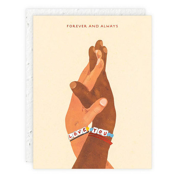 Forever - Love + Friendship Card