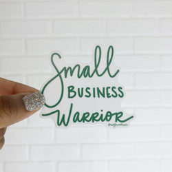 Small Business Warrior Sticker