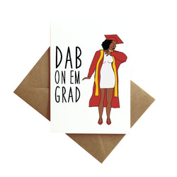 Dab on Em Grad Card
