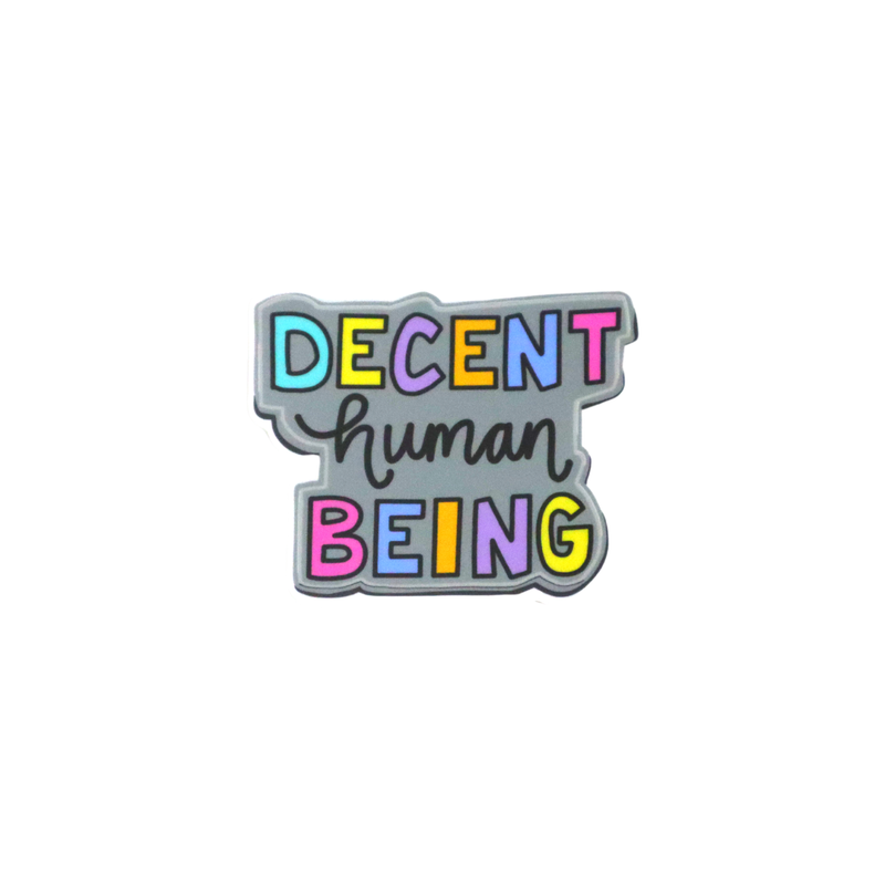 Decent Human Being Sticker