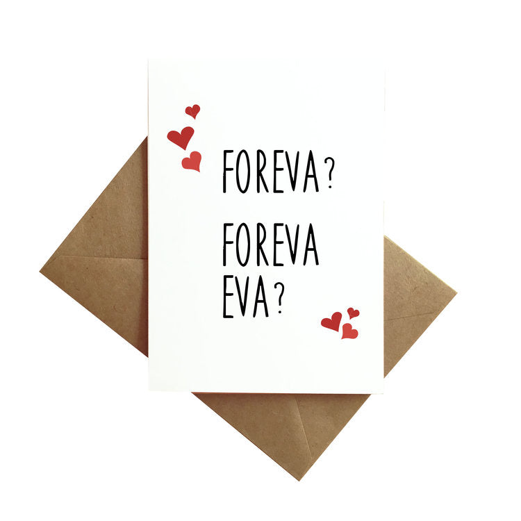 Foreva Eva? Card
