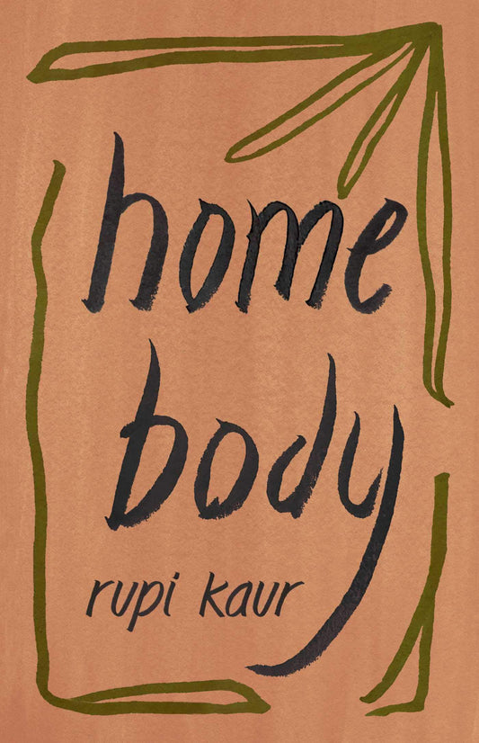 Home Body by Rupi Kaur (Paperback)