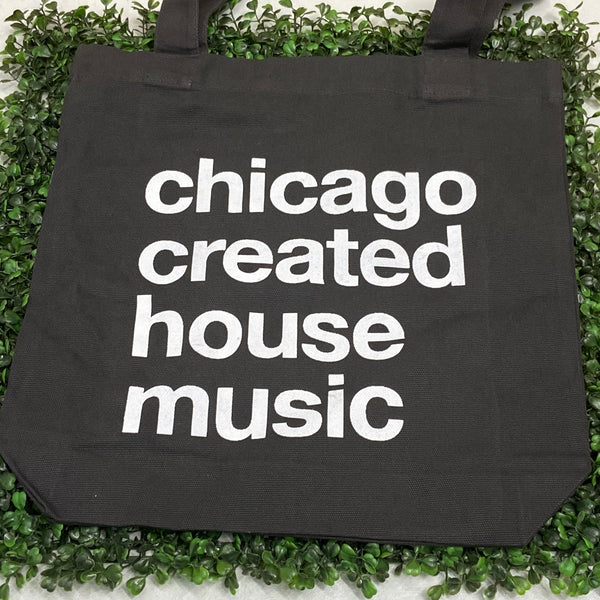 Chicago Created House Music Tote Bag