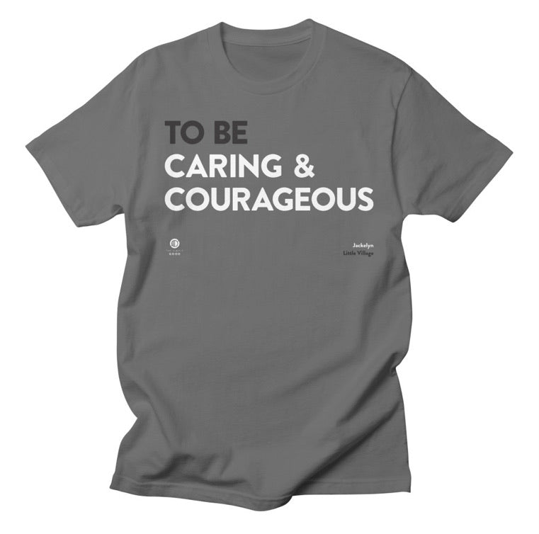The Simple Good | 'Caring and Courageous' Short-Sleeve Unisex T-Shirt