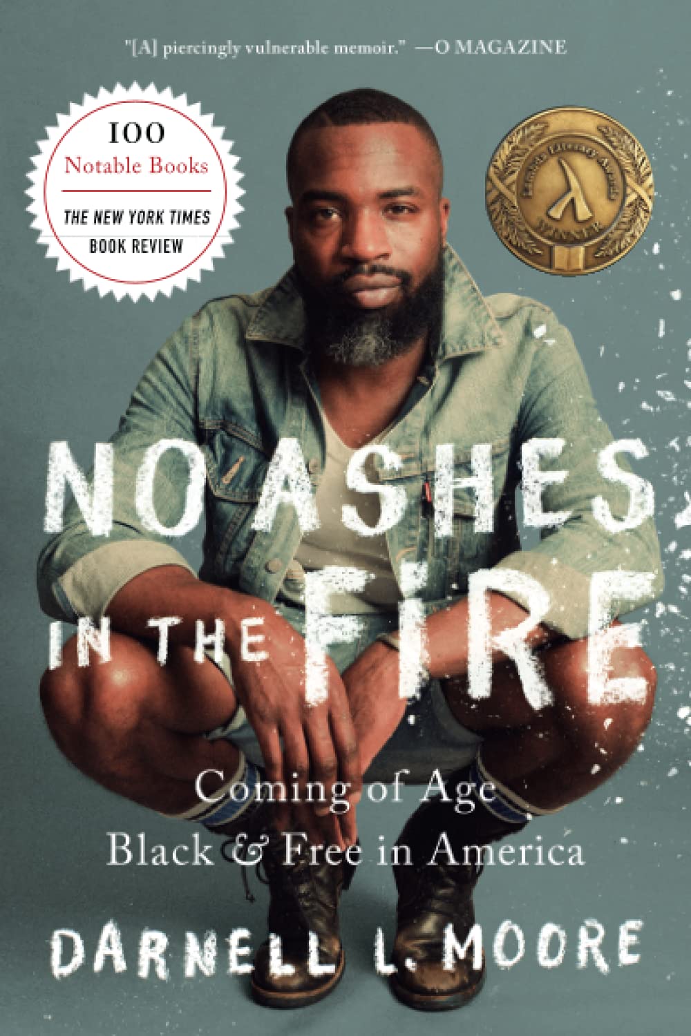 No Ashes in the Fire: Coming of Age Black and Free in America