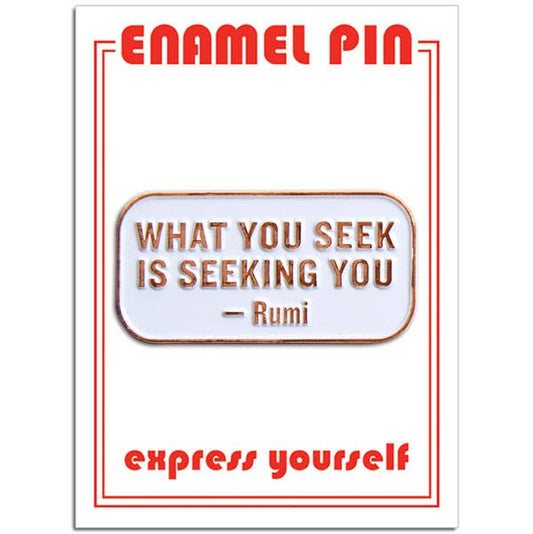 Rumi Quote Pin