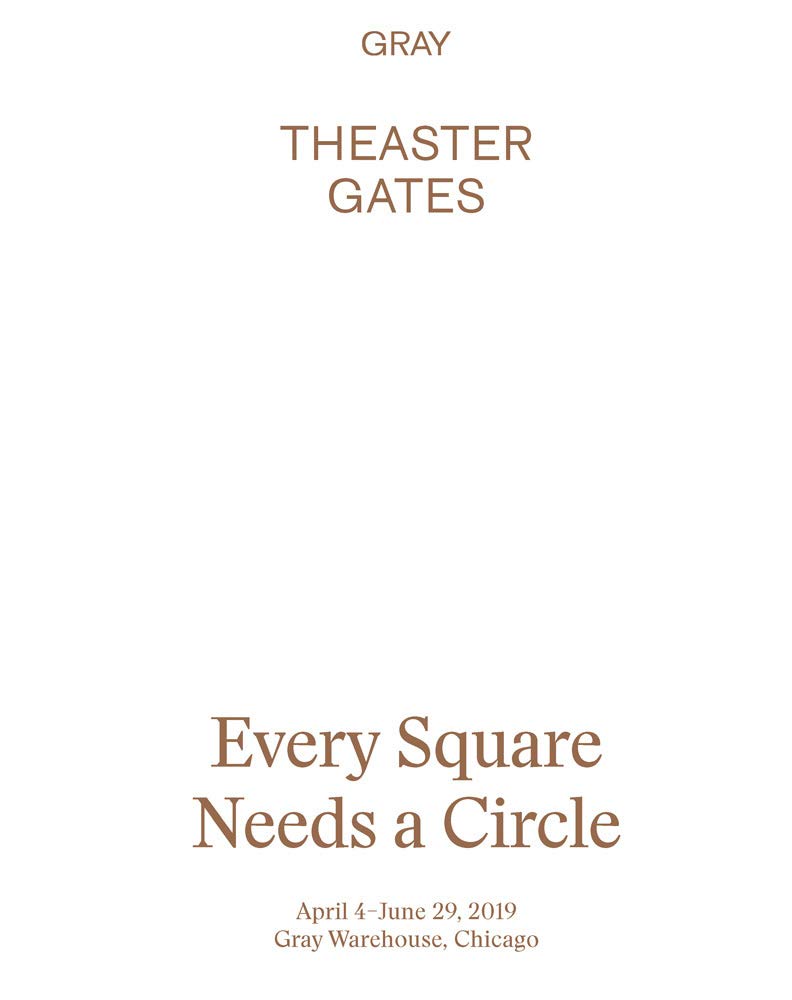 Theaster Gates : Every Square Needs a Circle